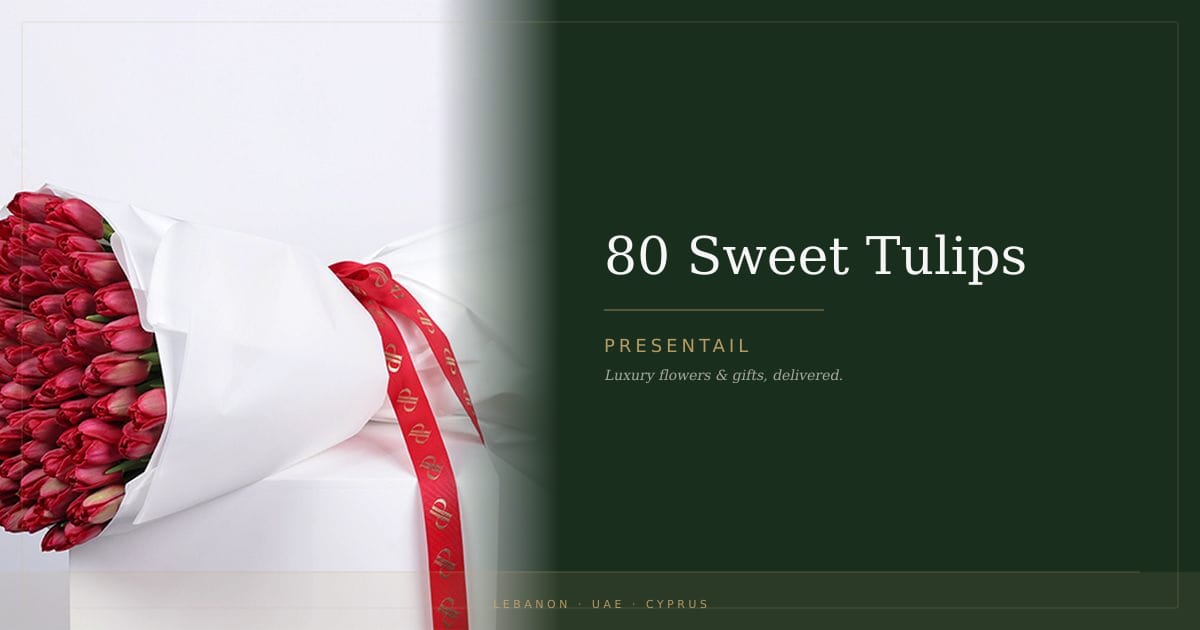 80 Sweet Tulips